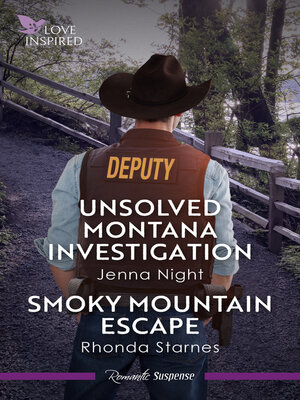 cover image of Unsolved Montana Investigation/Smoky Mountain Escape